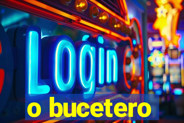 o bucetero